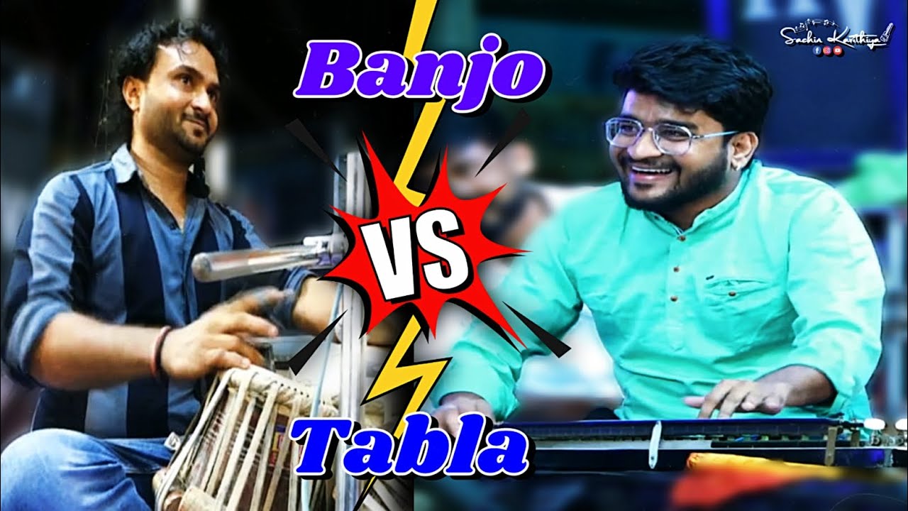 Banjo v/s Tabla | Sachin Kavithiya - Banjo | Jitu Bagda - Tabla 🔥