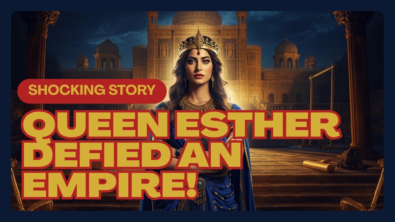 The Shocking True Story of Queen Esther: How One Orphan Girl Defied an Empire and Saved a Nation!