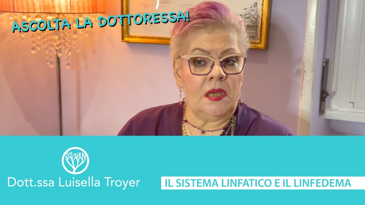 Linfedema e sistema linfatico: cosa sono?