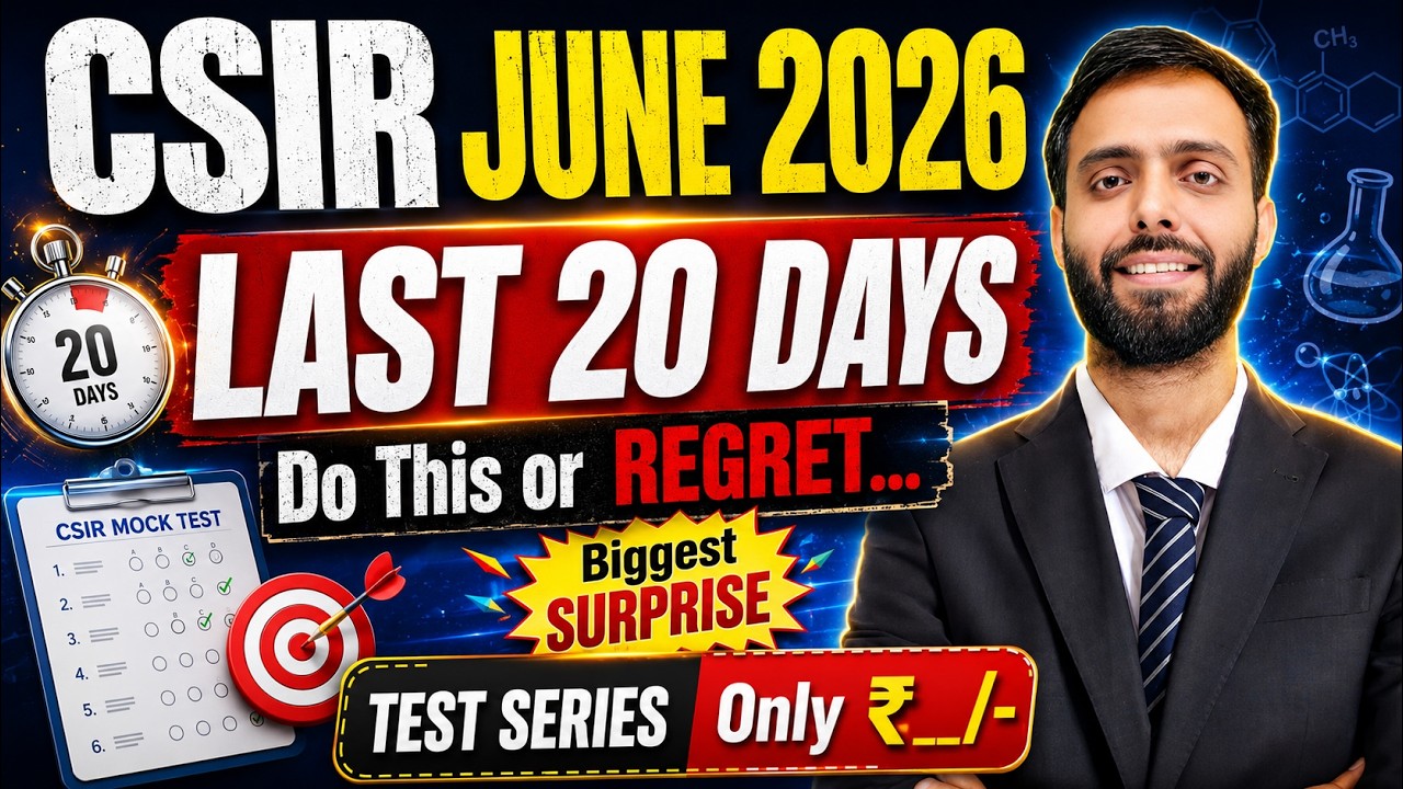 20 Days Do this or Regret | CSIR June 2026 | Surprise Test Series