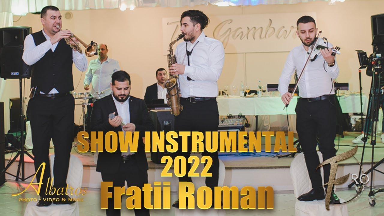 ❌ 🎷FRATII ROMAN - SHOW INSTRUMENTAL 2022🎺❌ || 4K