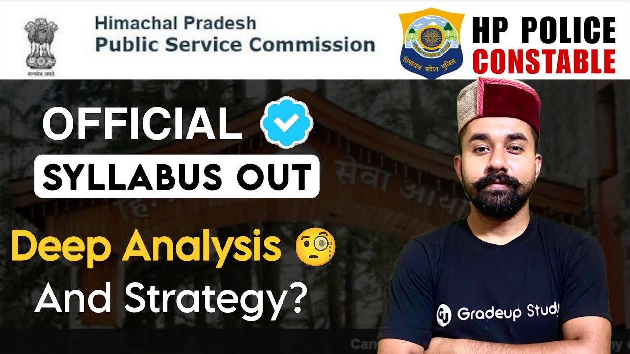 HP Police Constable Official Syllabus 2024-25 || HPPSC || Detailed Analysis & Strategy