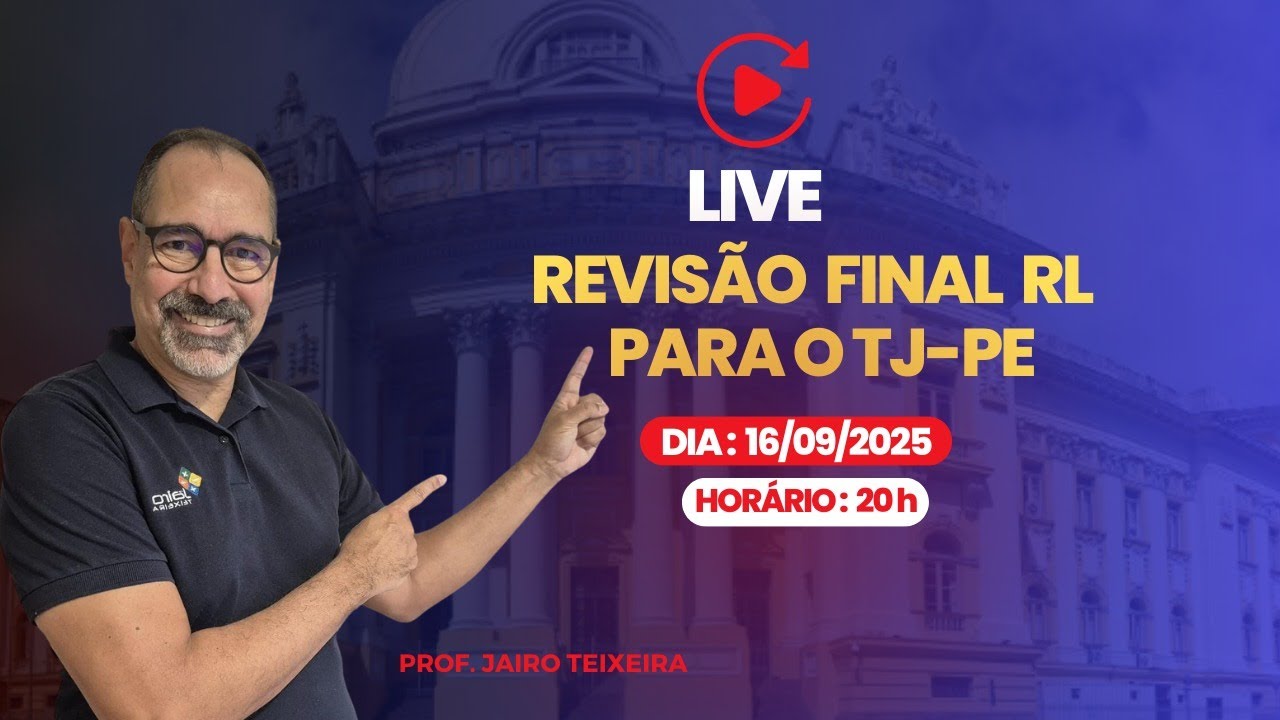 REVISÃO COMPLETA de raciocínio lógico para o TJ-PE!