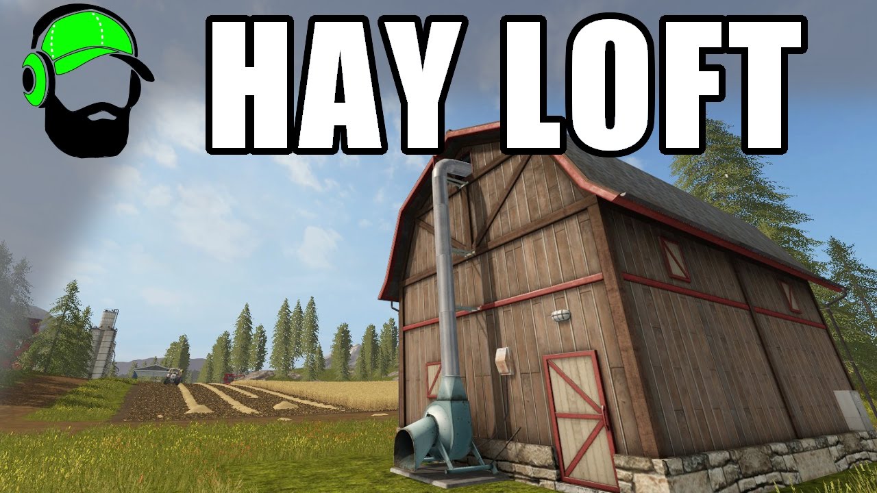 Farming Simulator 17 — Как использовать размещаемый объект «сеновал»