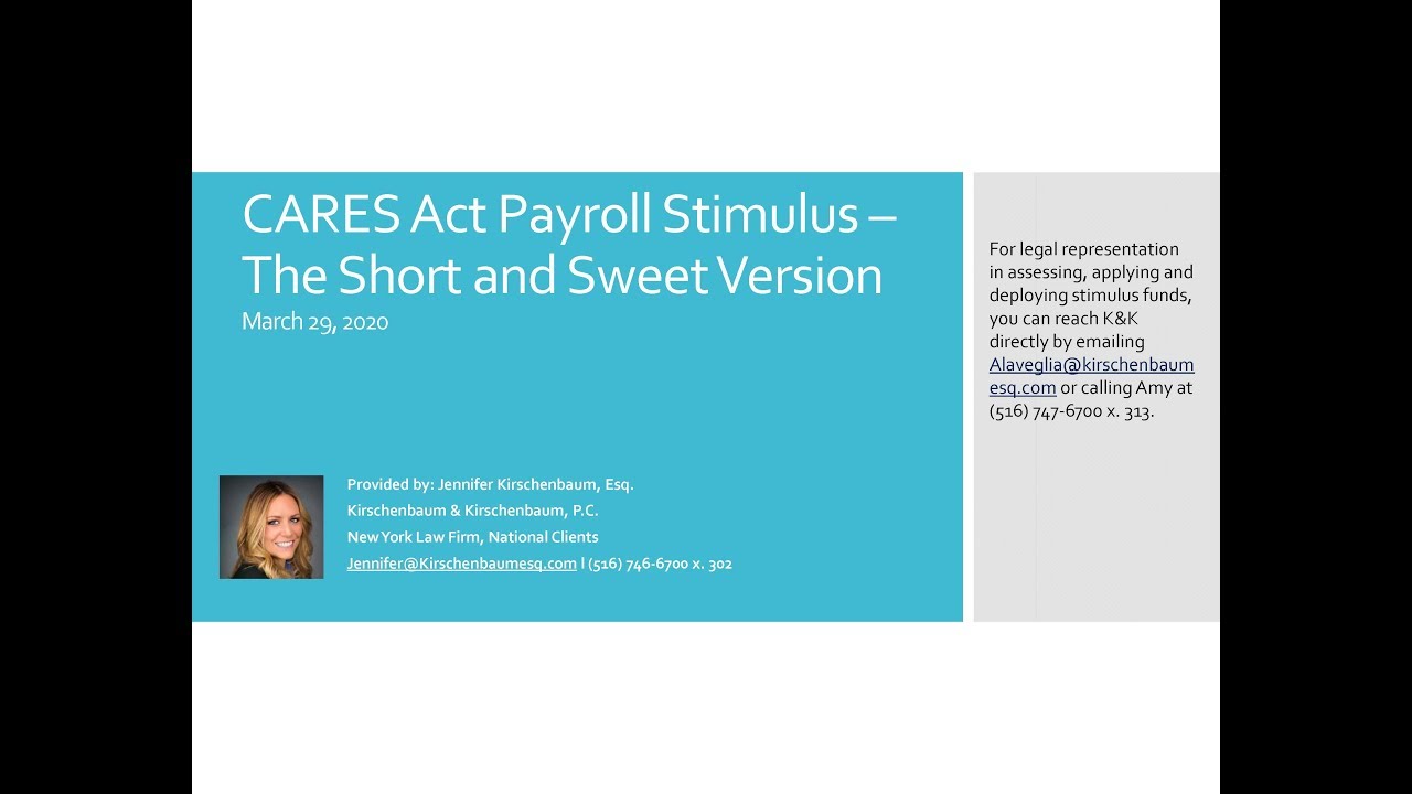 CARES Act Payroll Stimulus &ndash; The Short and Sweet Version (3/29/2020)