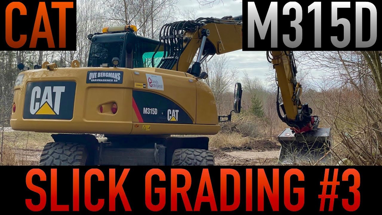 #3 Slick Grading with CAT M315D #cat #caterpillar #digger #excavator #rototilt #tiltrotator