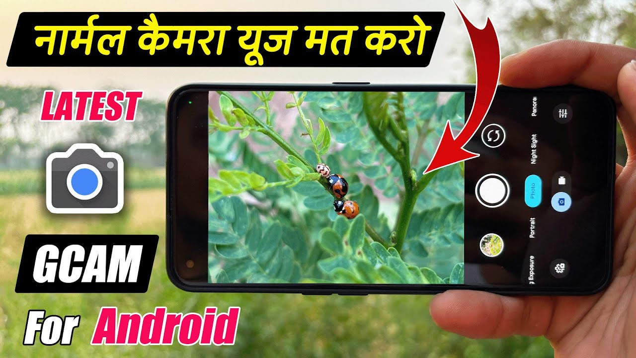 Install Perfect Google Camera (GCAM) Latest Version For Any Android Phone | Amazing Results - Part 2