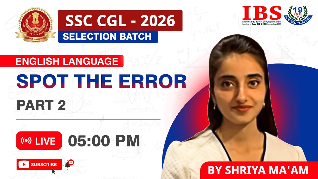 LIVE 05 : 00 PM || SSC CGL SELECTION BATCH 2026||SPOT THE ERROR PART 2 || SHRIYA MA'AM