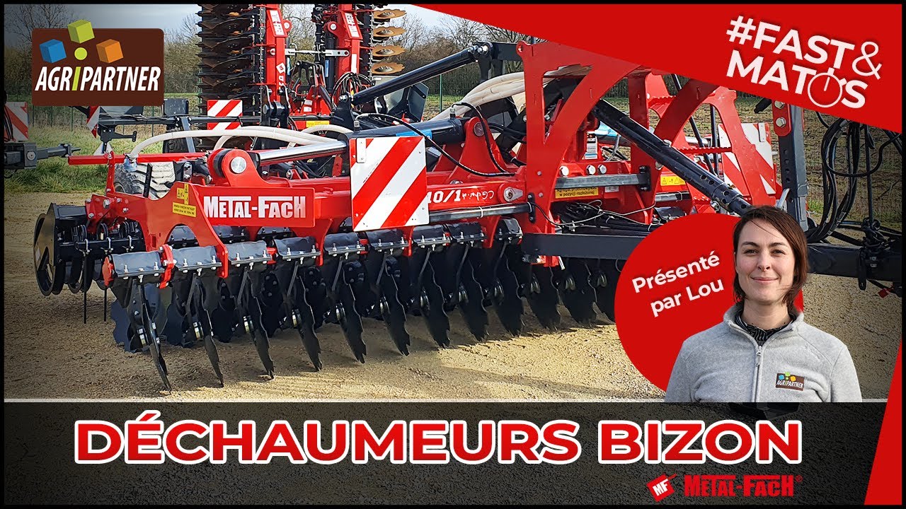 [FAST&MATOS] Déchaumeurs BIZON METAL-FACH by Agripartner