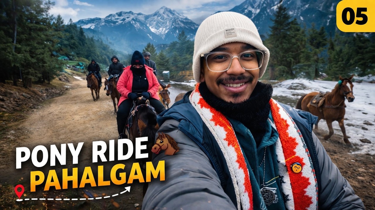 Pahalgam Diaries: Pony Ride to Snowy Hills ❄️🐎 | Kashmir Adventure Continues! || Episode – 5 ||
