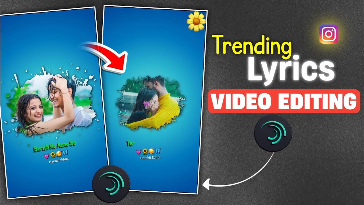 Instagram Trending Lyrics Video Editing | Lyrics Video Editing In Alight Motion