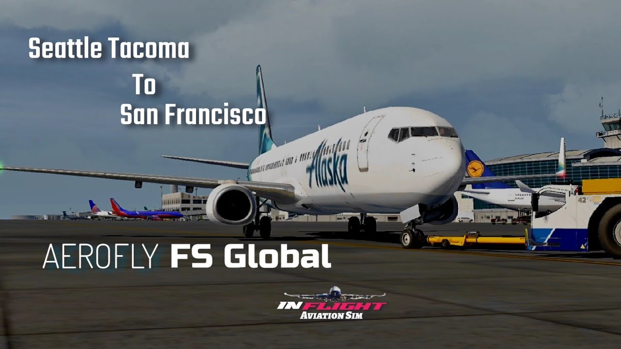 Aerofly fs Global | B737-900ER | Seattle Tacoma to San Francisco | Mobile Flight Simulator
