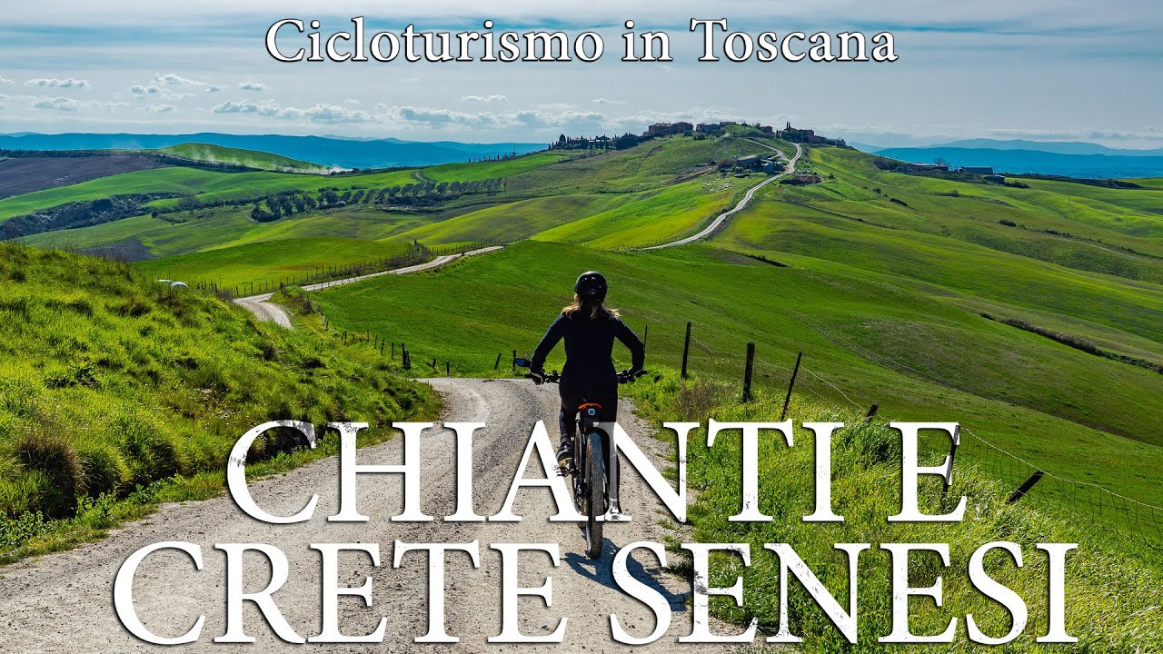 Chianti e Crete Senesi - Cicloturismo in Toscana