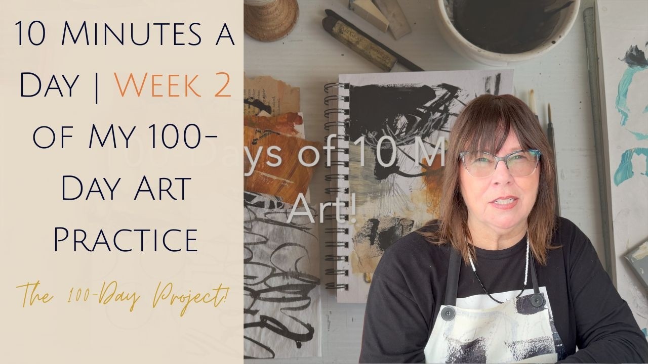 A Studio Diary | Week 2 of My 100-Day Art Practice