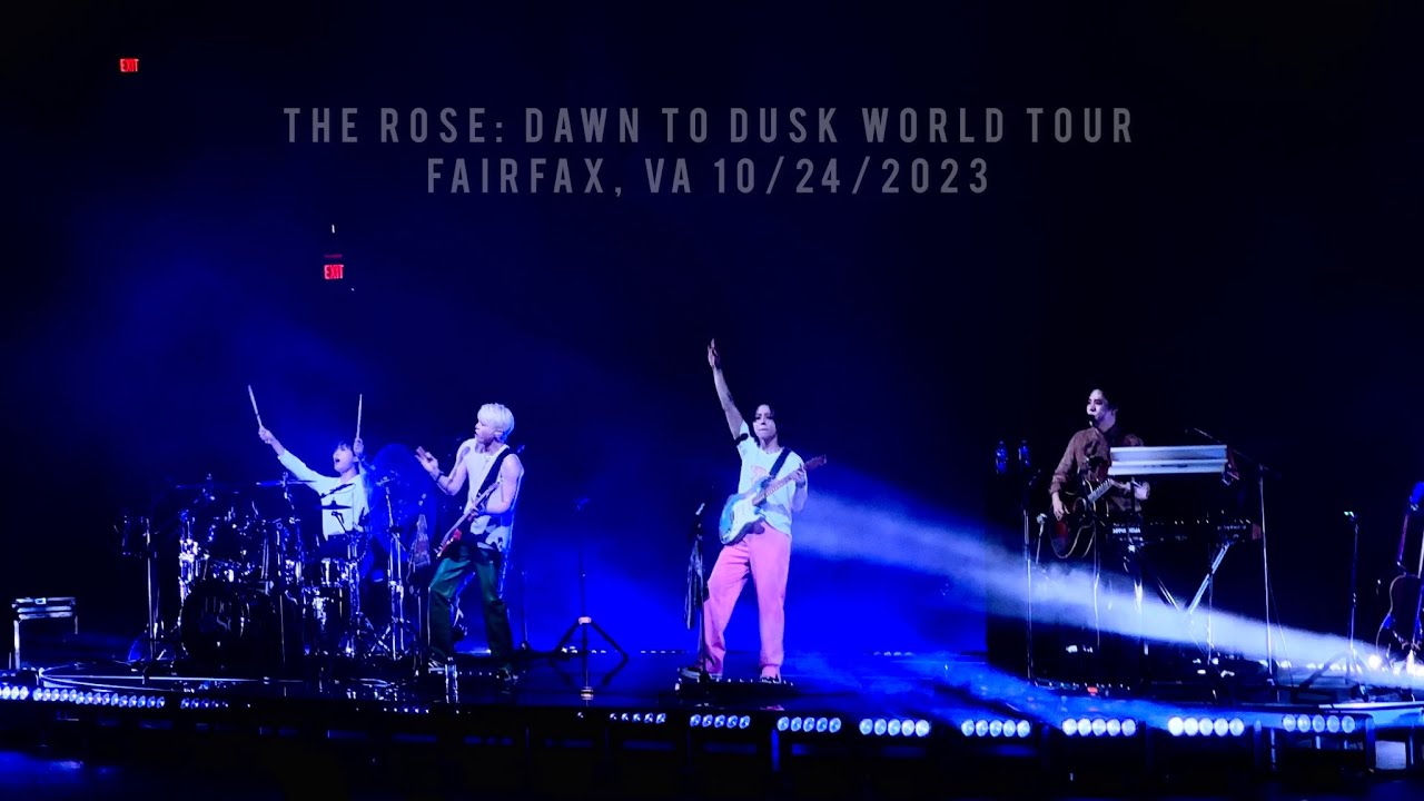 The Rose: Dawn to Dusk World Tour - Fairfax, VA 10/24/2023 (full FanCam)