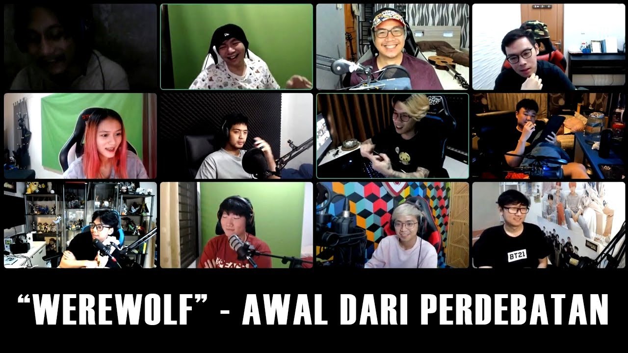 WEREWOLF - AWAL DARI SEMUA PERDEBATAN
