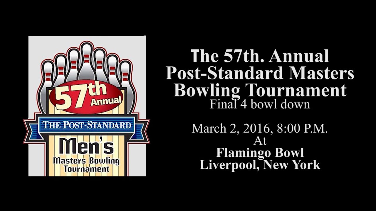 Post Standard Masters Bowling Tournament Finals 2016