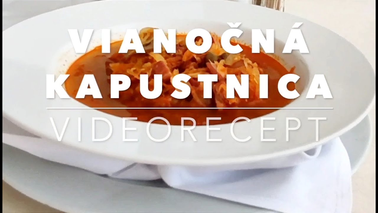 Videorecept: Vianočná kapustnica