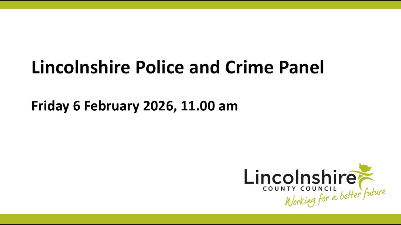 Lincolnshire Police and Crime Panel 6 February 2026 - Part 2