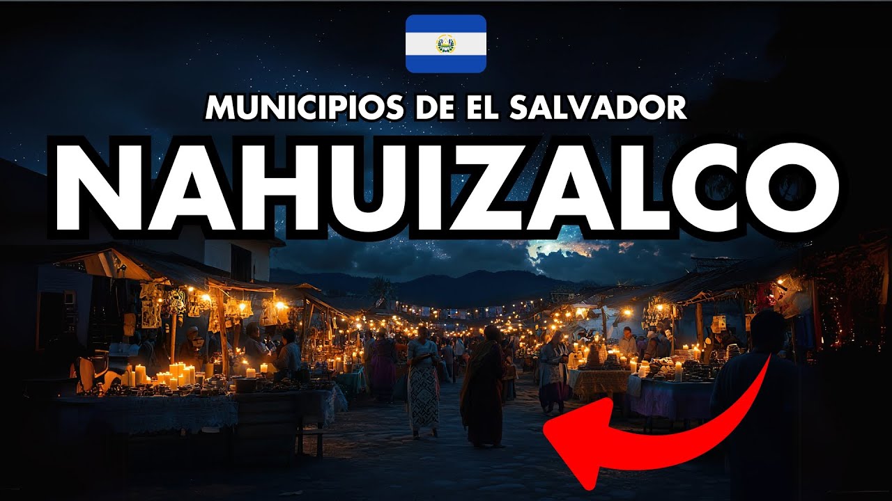 La historia DESCONOCIDA de Nahuizalco | Historia, cultura y datos desconocidos en El Salvador