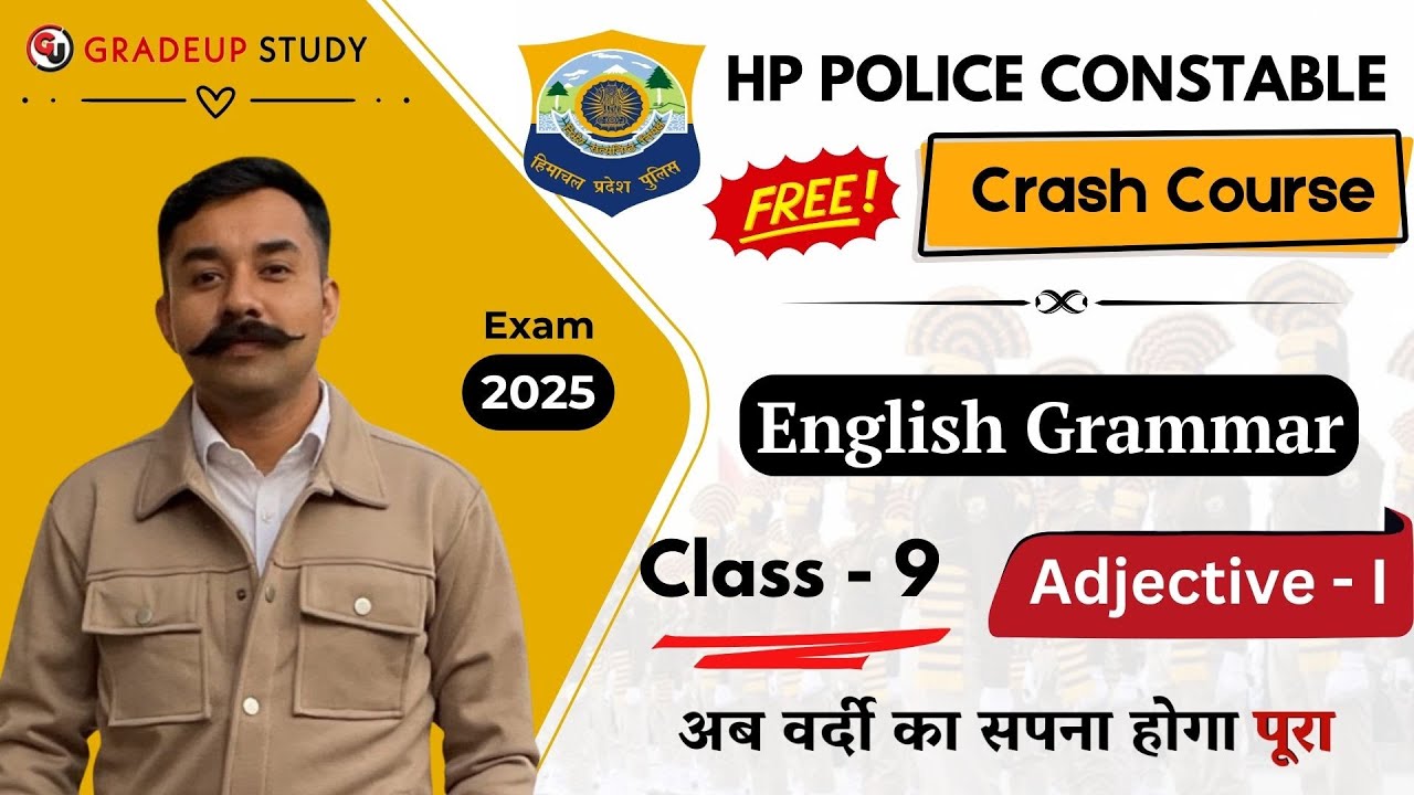 Adjective - I || English Grammar || HP Police Constable Exam 2025 || Free Crash Course