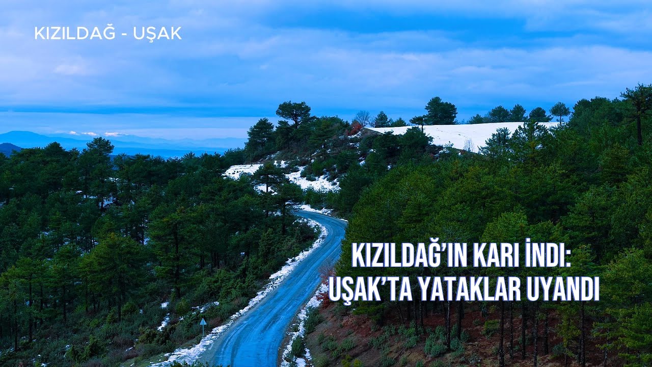KIZILDAĞ - UŞAK