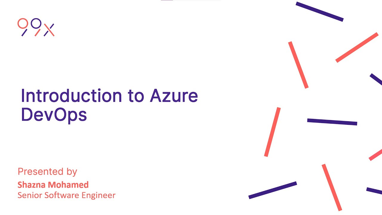 Introduction to  Azure DevOps