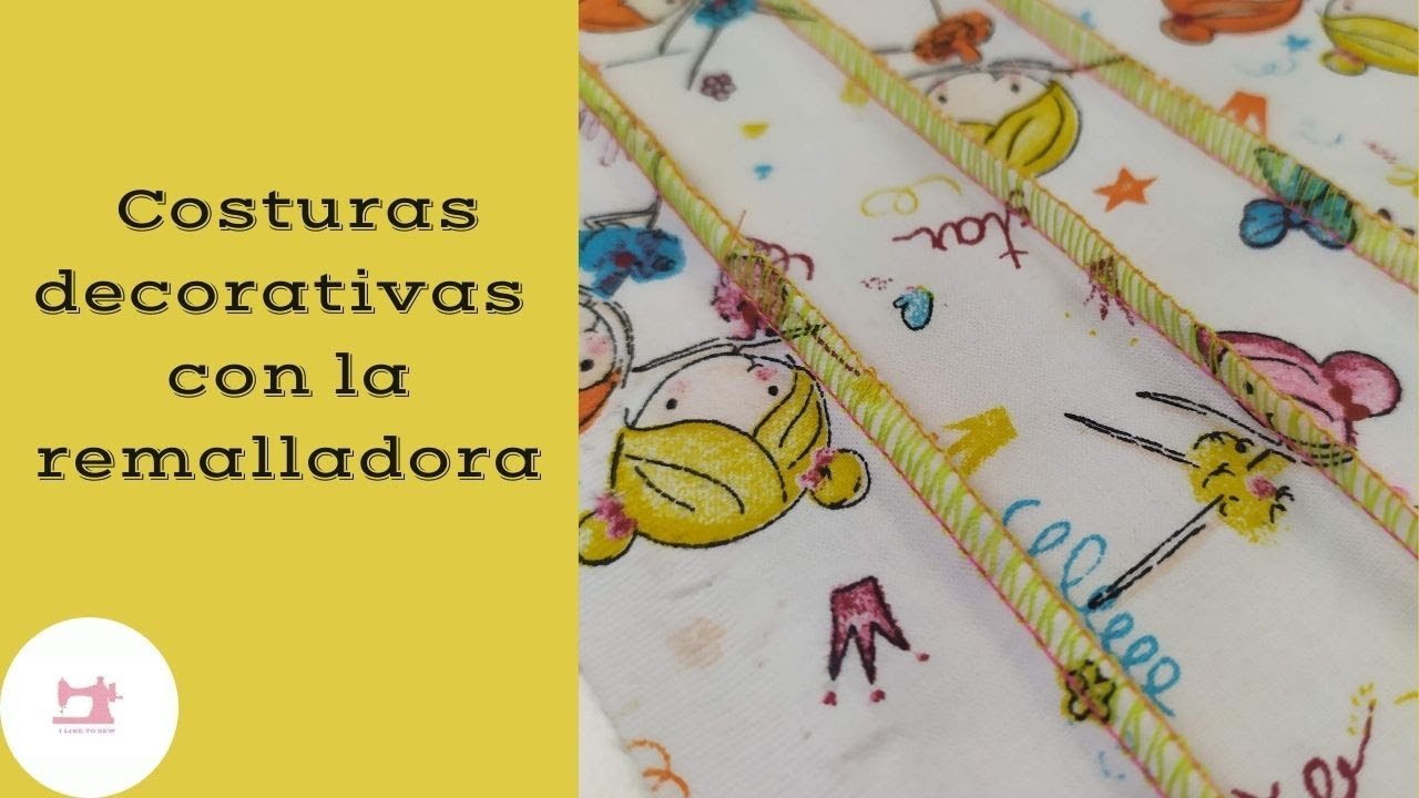 Como hacer costuras decorativas con overlock o remalladoda