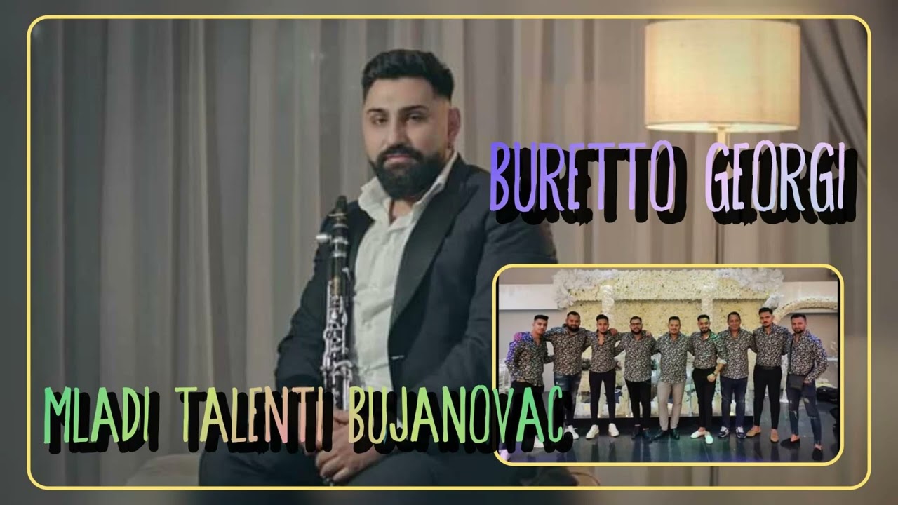 BURETTO GEORGI & MLADI TALENTI BUJANOVAC MERAKLISKO HORO