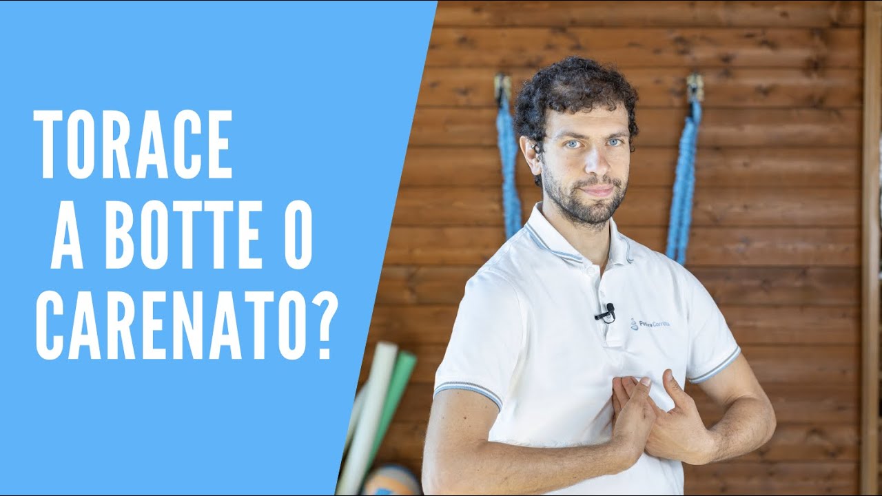 Hai un torace carenato e a botte? 2 Esercizi per una postura corretta  del  torace