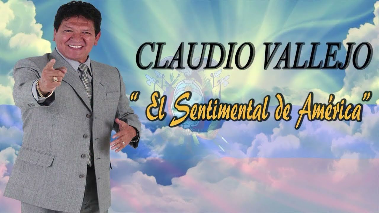 SUPER MIX CLAUDIO VALLEJO EL SENTIMENTAL DE AMERICA //LO MEJOR DE LO MEJOR//