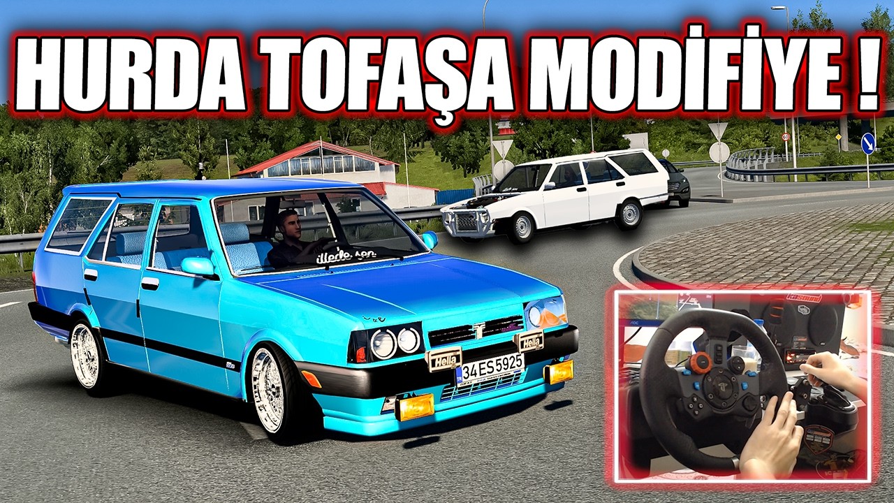 HURDALIKTAN ARABA ALIP TOPLADIK !!! TOFAŞ KARTAL ETS 2 MOD [ Logitech G29 ]
