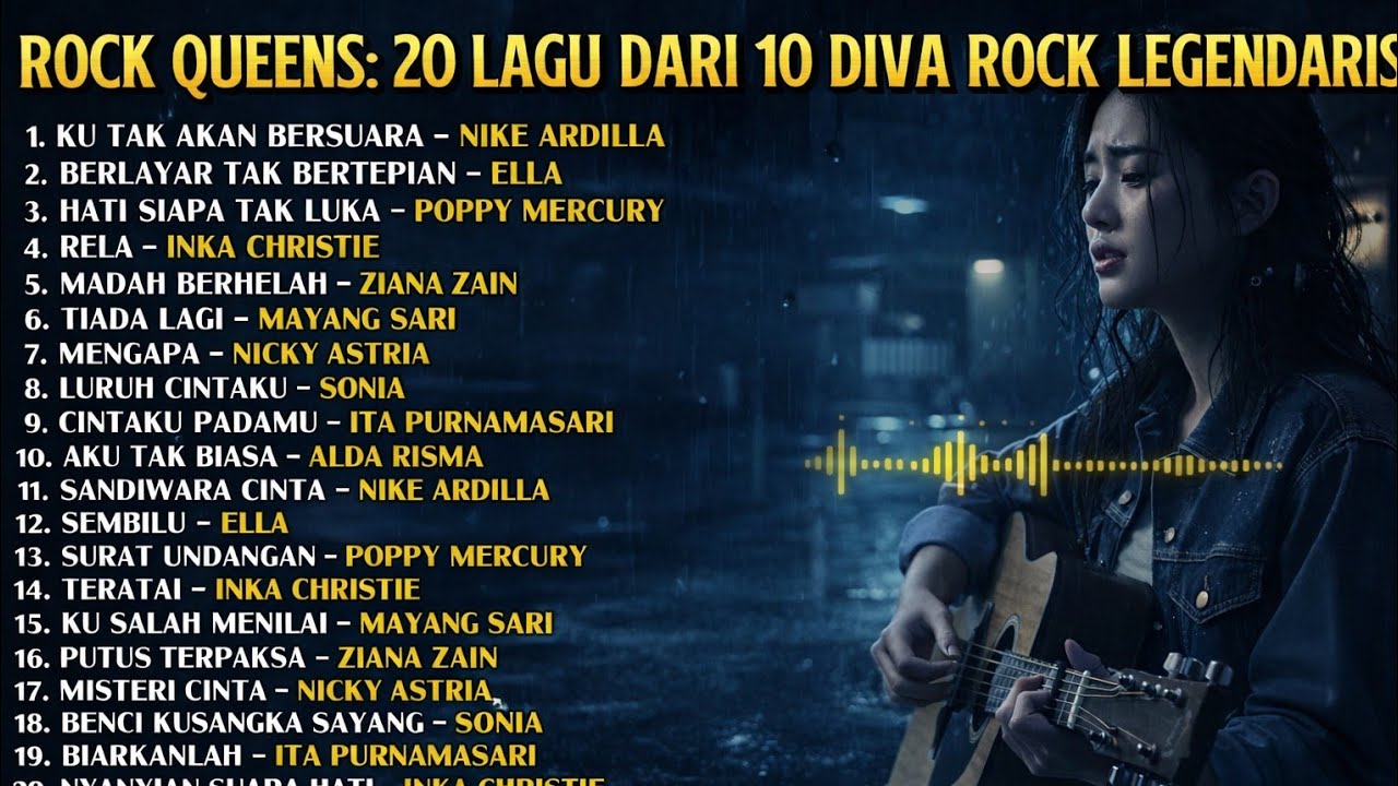 20 Lagu Dari 10 Diva Rock Legendaris | Nike Ardilla, Inka Christie, Poppy Mercury, Ella