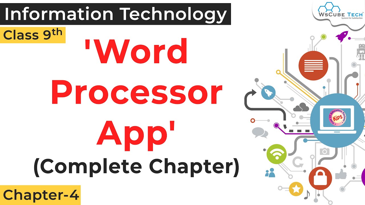 Getting Started with Word Processor Application Chapter-4 IT Class 9 | Word Processing IT Class 9