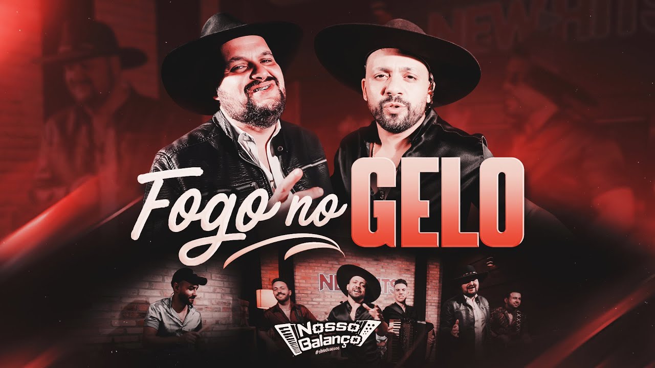 Nosso Balan&ccedil;o - Fogo no Gelo