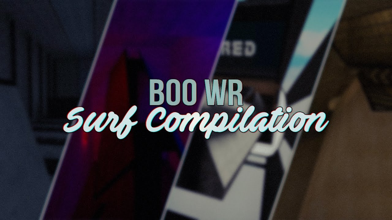 CS:S Surf - 4 World Records by Boo