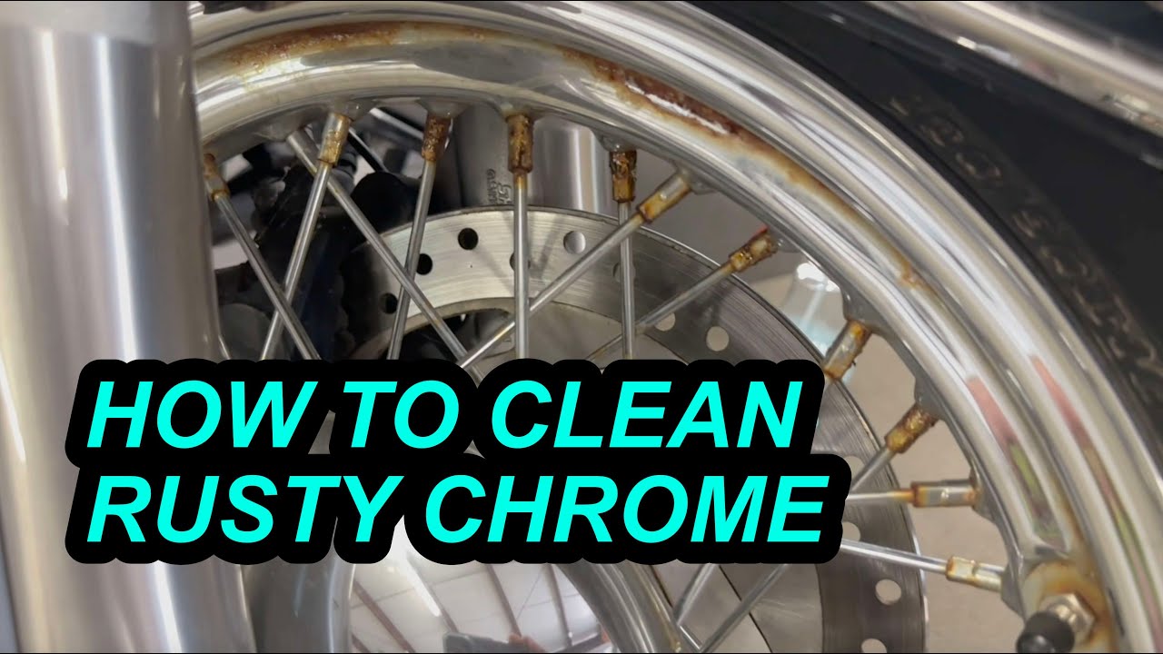 How To Clean Rusty Chrome Harley Wheels