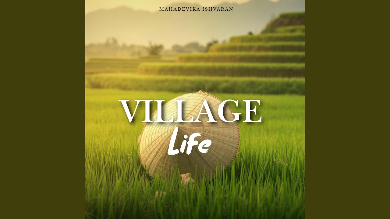 Village Life