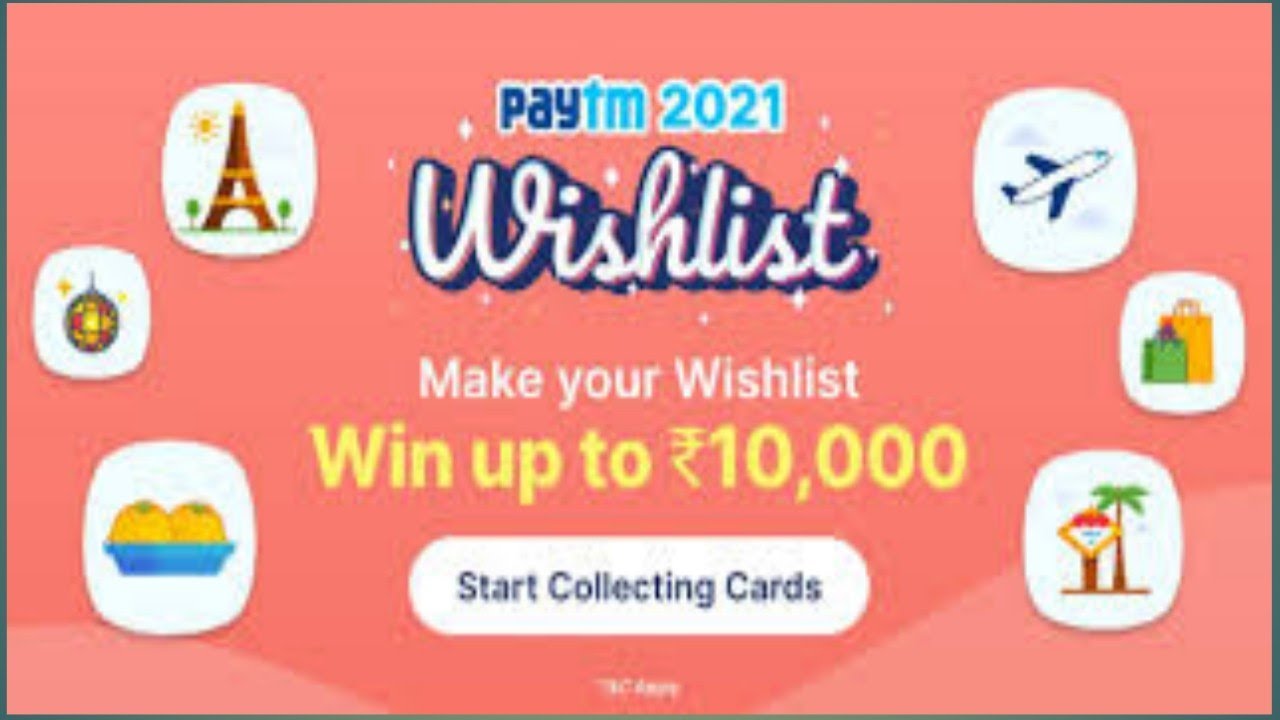 Paytm 2021 wishlist offer  loot tricks airplane ✈️