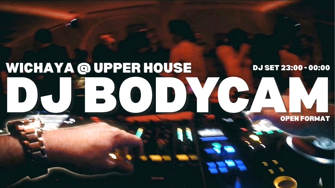 POV: You are a DJ at Upper House Bangkok | Open Format DJ Bodycam Set