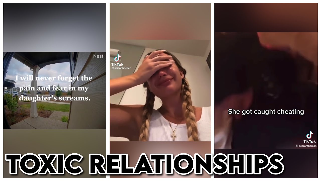 Toxic Relationships | TikTok Compilation