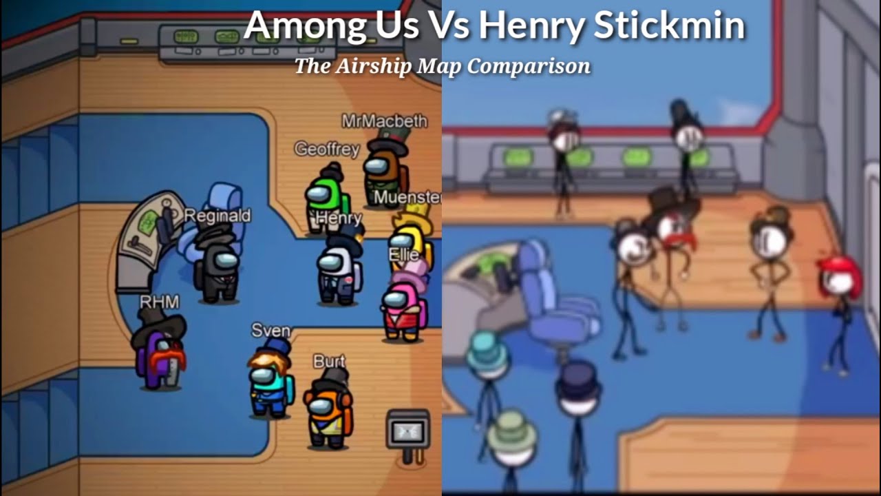 The Airship Map ~ Among Us Vs Henry Stickmin Comparison