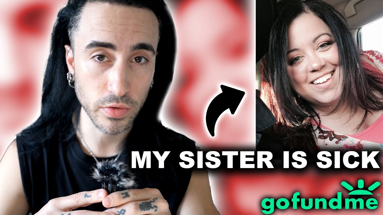 Help Me Save My Sister: her Rare Brain Disease and Financial Crisis (GoFundMe)