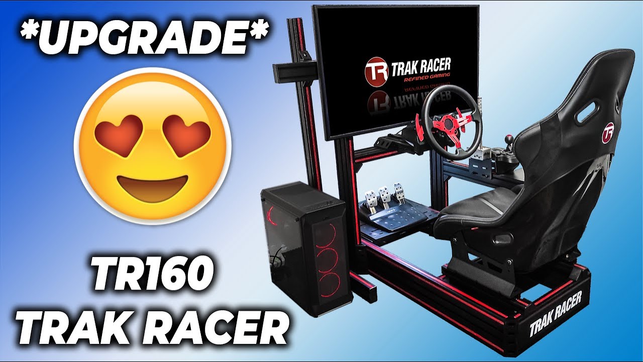 NEW Sim Rig UPGRADE! (TRAK RACER TR160)