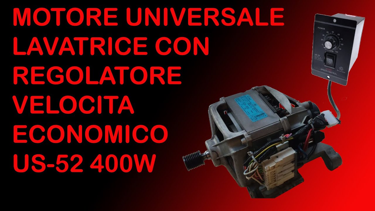 Motore lavatrice con regolatore di velocità US-52