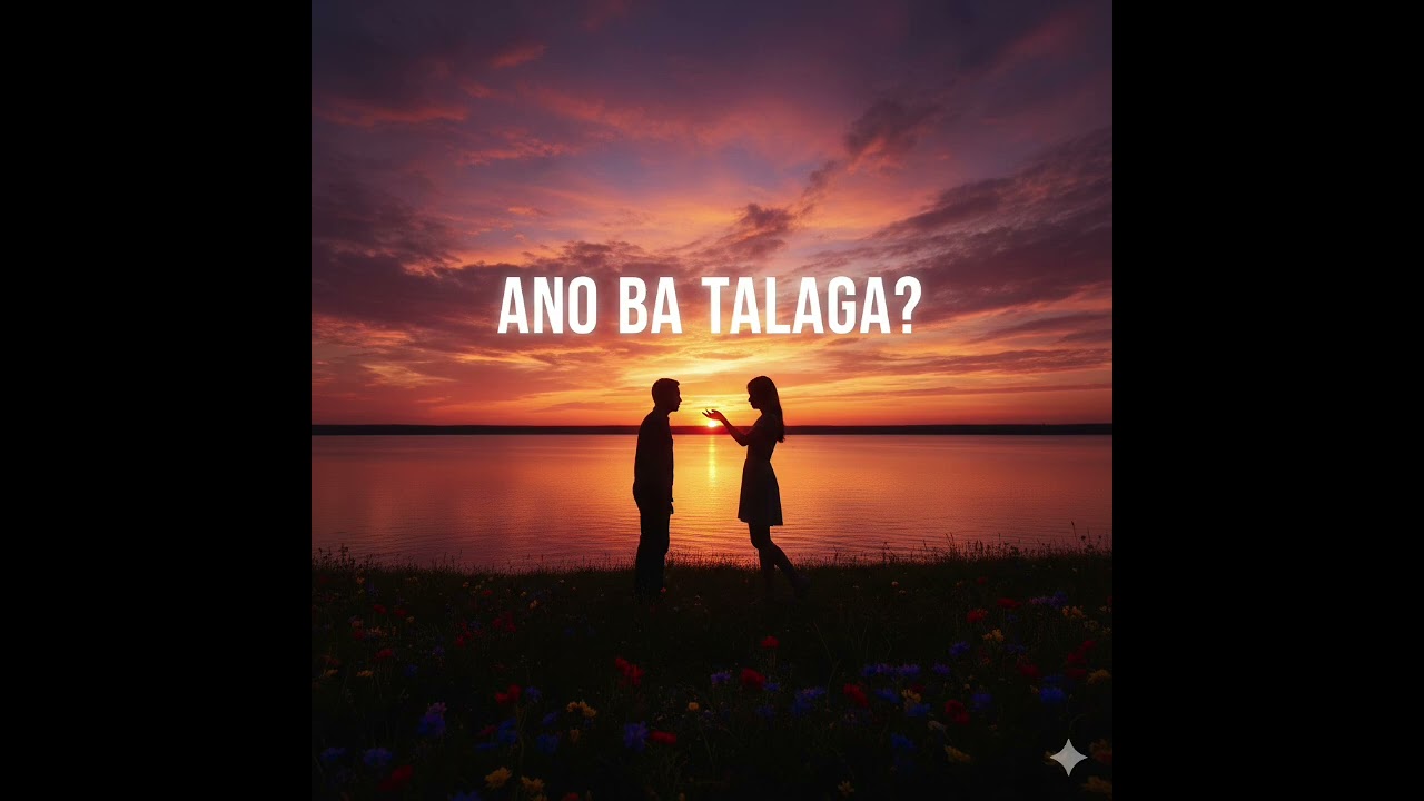 ANO BA TALAGA?