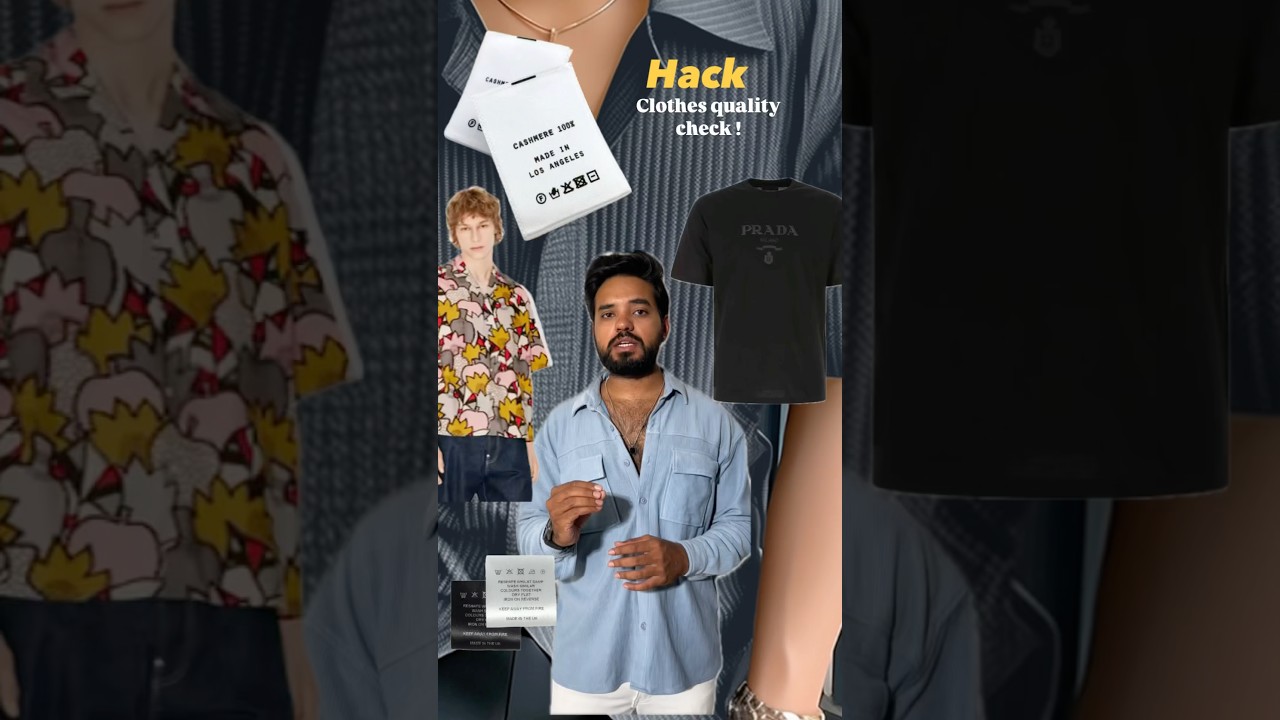 😱✅Follow this hack to check the quality of the clothes #label #fashiontips #fabric #mensfashion
