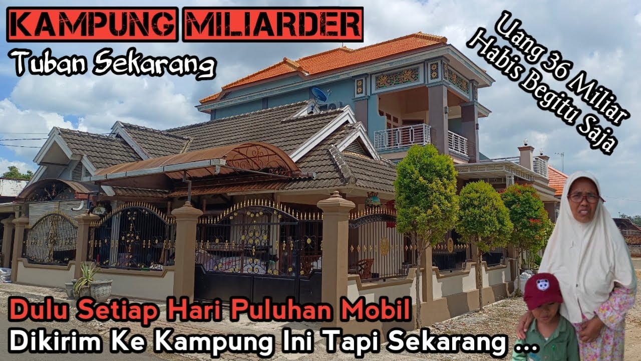 Desa Miliarder Yang Tersisa Hanya Tinggal Rumah Mewah Saja Uang 36 Miliar Habis Begitu Saja