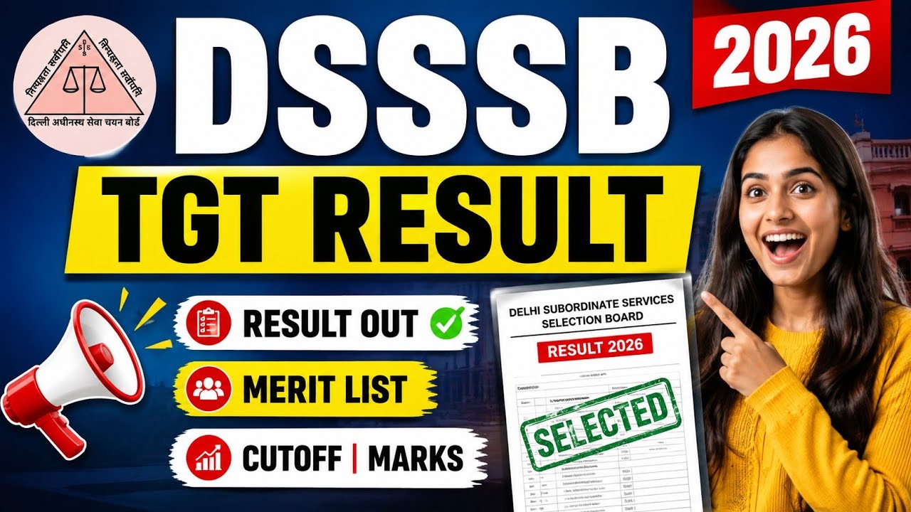 DSSSB TGT Result 2026 Out 🔥 | Merit List & Cut Off PDF