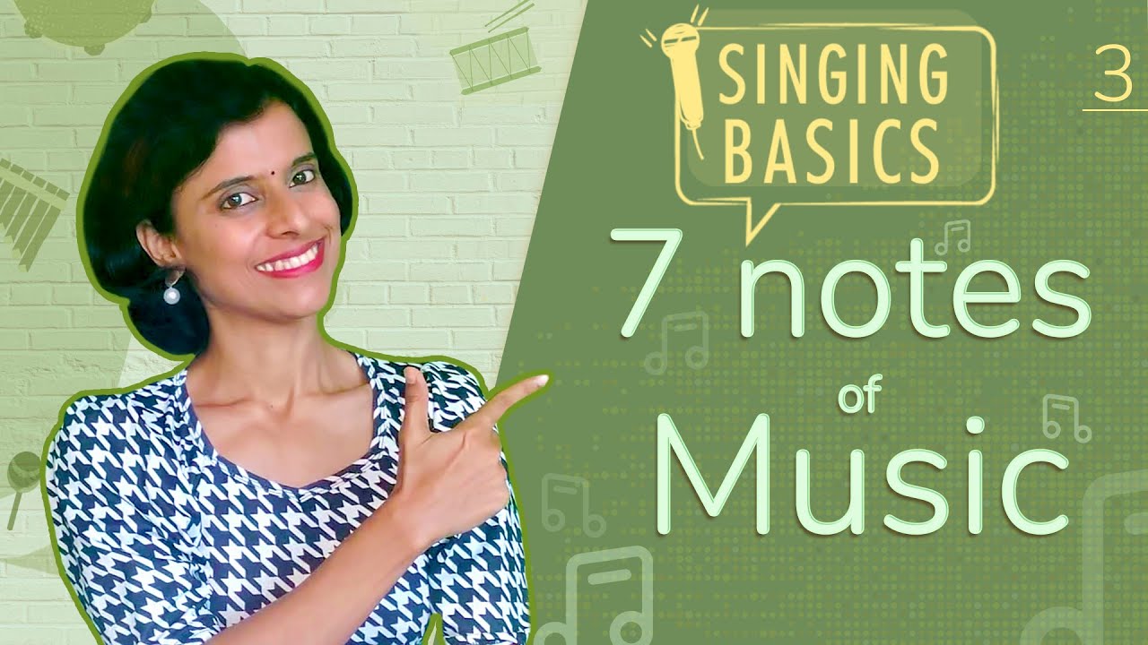 Singing Basics Ep #3 - The 7 notes of Music | VoxGuru ft. Pratibha Sarathy
